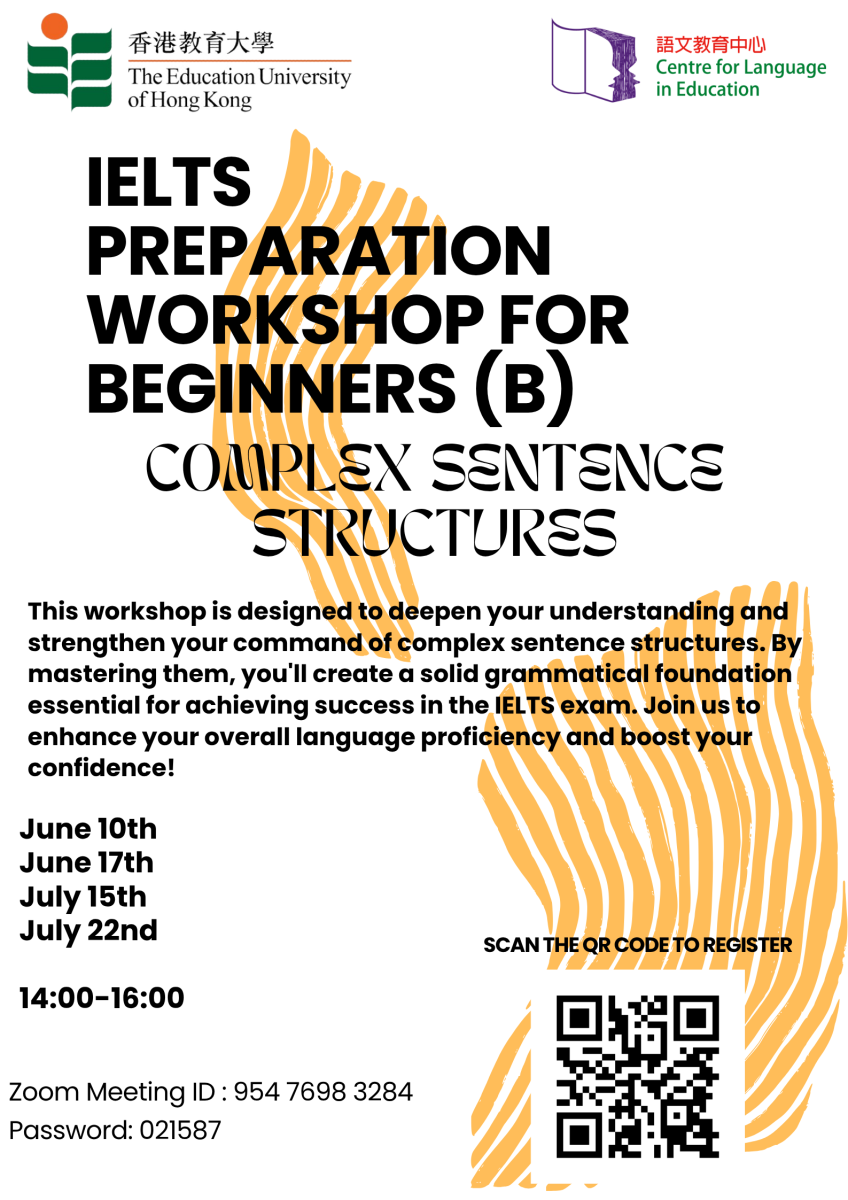 IELTS Preparation Workshop for Beginners (B): Complex Sentence Structures